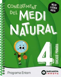 Entorn 4. Dossier Medi Natural·Primaria.4ºCurso·Innova 2