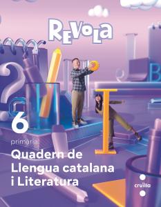 Quadern de Llengua Catalana. 6 Primária. Revola·Primaria.6ºCurso