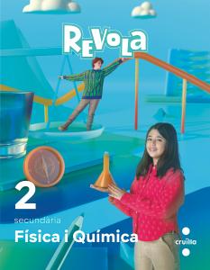 Física i Química. 2 Secundaria. Revola·E.S.O..2ºCurso