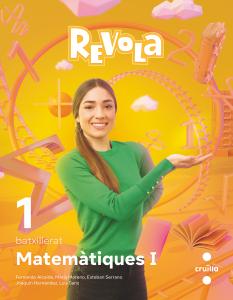 Matemàtiques I. 1 Batxillerat. Revola·Bachillerato.1er Curso