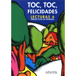 Toc, Toc, Felicidades. Lecturas 6