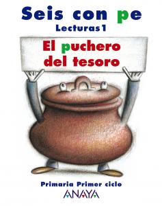 Lecturas 1: El puchero del tesoro·Primaria.1er Curso·Primaria 1º