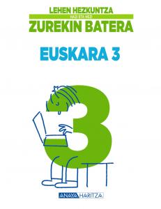 Euskara 3.·Primaria.3er Curso·Hazi eta hezi