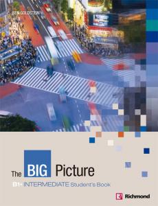 BIG PICTURE 3 STUDENT S BOOK INTERMEDIATE NEW ED. [B1PluS]