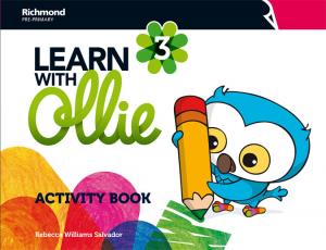 LEARN WITH OLLIE 3 ACTIVITY BOOK·Infantil.3er Curso