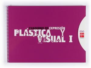 Cuaderno de expresión plástica y visual I. ESO. Conecta 2.0·E.S.O..1er Curso