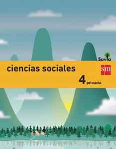 Ciencias sociales. 4 Primaria. Savia·Primaria.4ºCurso