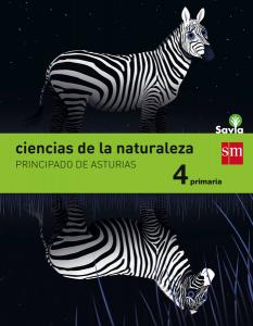 Ciencias de la naturaleza. 4 Primaria. Savia. Asturias·Primaria.4ºCurso