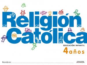 Religión Católica 4 años.·Infantil.2ºCurso·Educacion infantil 4 años