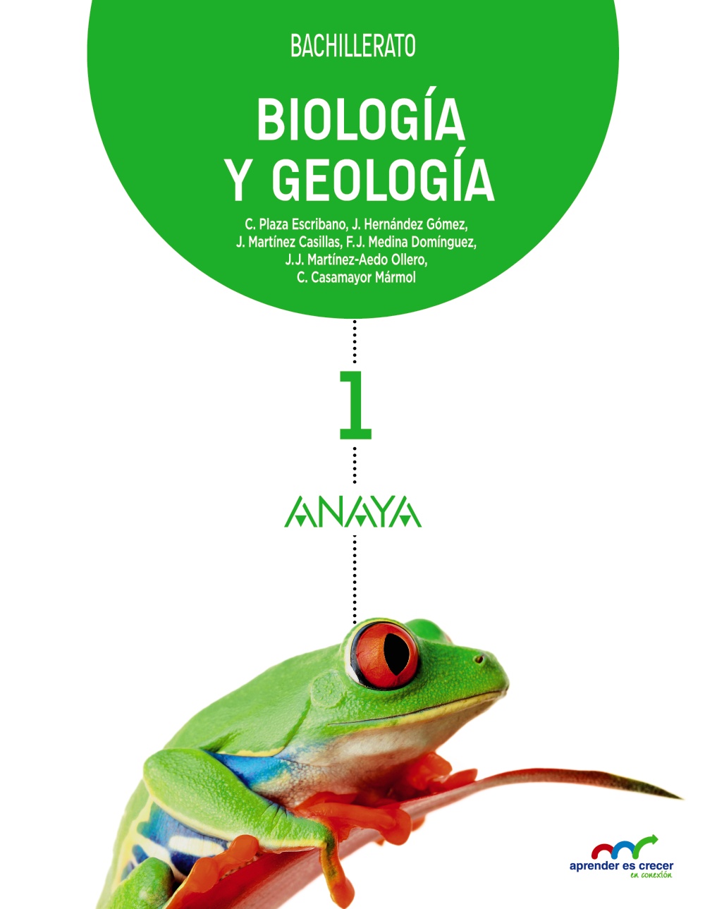 Biología y Geología 1.·Bachillerato.1er Curso·Aprender es crecer en conexión