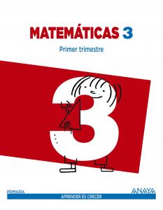 Matemáticas 3.·Primaria.3er Curso·Aprender es crecer