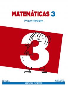 Matemáticas 3.·Primaria.3er Curso·Aprender es crecer