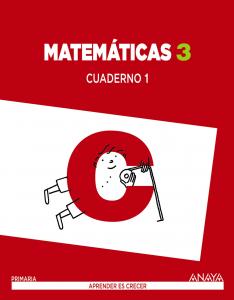 Matemáticas 3. Cuaderno 1.