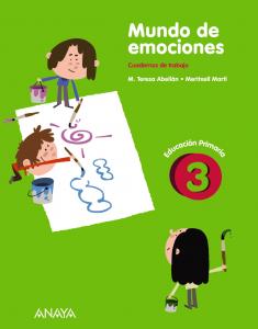 Mundo de emociones 3.·Primaria.3er Curso·Cuadernos no vinculados de Ed. primaria