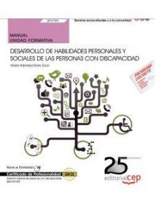 Manual. Desarrollo de habilidades personales y sociales de las personas con disc