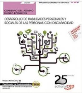 Cuaderno del alumno. Desarrollo de habilidades personales y sociales de las personas con discapacida