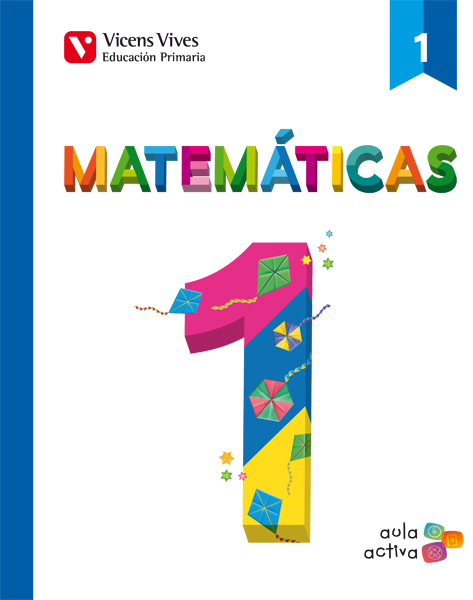 Matematicas 1 Actividades (1.1-1.2-1.3) Aula Acti·Primaria.1er Curso