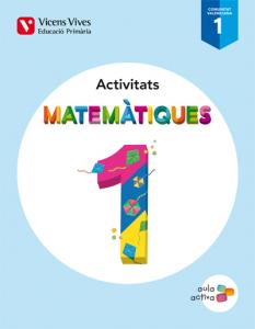 Matematiques 1 (1.1-1.2-1.3) Valencia Act (aula A·Primaria.1er Curso