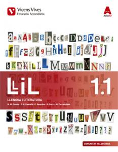 LLIL 1 VAL (1.1-1.2) LLENGUA I LIT ESO AULA 3D·E.S.O..1er Curso