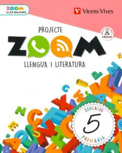 LLENGUA 5 BALEARS (ZOOM)·Primaria.5ºCurso