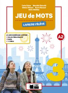 JEU DE MOTS 3 LIVRE DE L ELEVE·E.S.O..3er Curso·Cideb. Fr. Grammaire