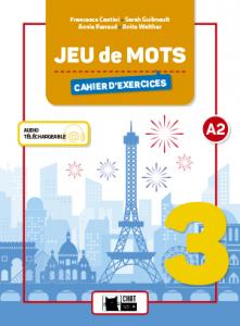 JEU DE MOTS 3 CAHIER·E.S.O..3er Curso·Cideb. Fr. Grammaire