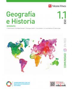 GEOGRAFIA E HISTORIA 1 (1.1-1.2)(COMUNIDAD EN RED)·E.S.O..1er Curso