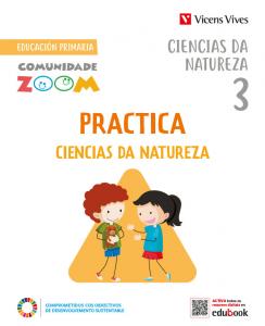 PRACTICA CIENCIAS DA NATUREZA 3 (COMUNIDADE ZOOM)·Primaria.3er Curso