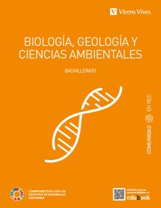 BIOLOGIA GEOLOGIA Y CIENCIAS AMBIENTALES 1 (CER)·Bachillerato.1er Curso