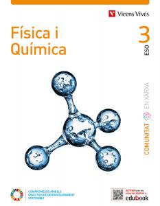 FISICA I QUIMICA 3 (COMUNITAT EN XARXA)·E.S.O..3er Curso