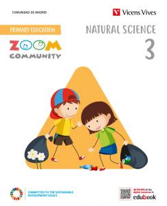 NATURAL SCIENCE 3 MADRID (ZOOM COMMUNITY)·Primaria.3er Curso