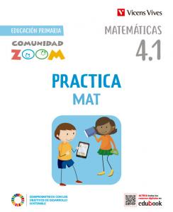 PracticaMat 4. Matemáticas actividades (4.1 - 4.2 - 4.3) Comunidad Zoom·Primaria.4ºCurso