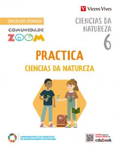 PRACTICA CIENCIAS DA NATUREZA 6 (COMUNIDADE ZOOM)·Primaria.6ºCurso