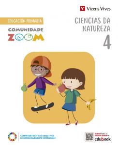 CIENCIAS DA NATUREZA 4 (COMUNIDADE ZOOM)·Primaria.4ºCurso