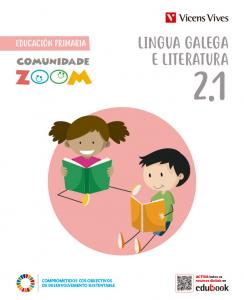 Lingua Galega e Literatura 2 (2.1-2.2-2.3) (Comunidade Zoom)·Primaria.2ºCurso