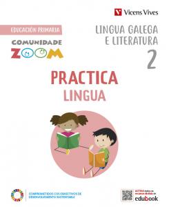 PRACTICALINGUA 2 ACT (COMUNIDADE ZOOM)·Primaria.2ºCurso