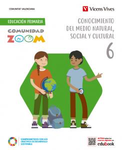 CONOCIMIENTO DEL MEDIO 6 VC (COMUNIDAD ZOOM)·Primaria.6ºCurso