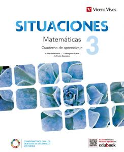 MATEMATICAS 3 CUADERNOPluSDIGITAL (SITUACIONES)·E.S.O..3er Curso