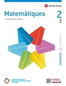 MATEMATIQUES 2 (COMUNITAT EN XARXA)·E.S.O..2ºCurso