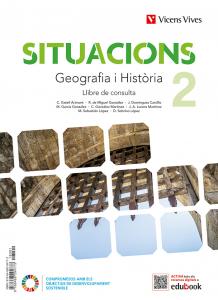 GEOGRAFIA I HISTORIA 2 (LCPluSQAPluSDIGITAL)(SITUACIONS)·E.S.O..2ºCurso