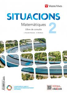 MATEMATIQUES 2 (LCPluSQAPluSDIGITAL) (SITUACIONS)·E.S.O..2ºCurso