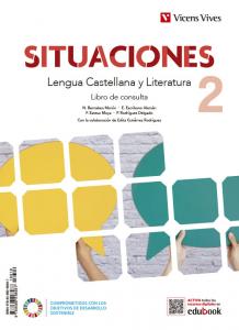 LENGUA CASTELLANA Y LITERATURA 2 LC (SITUACIONES)·E.S.O..2ºCurso