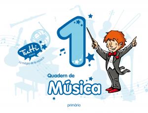 QUADERN MÚSICA 1·Primaria.1er Curso