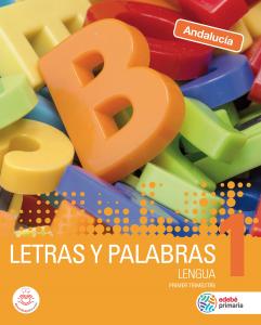 LETRAS Y PALABRAS LENGUA 1·Primaria.1er Curso