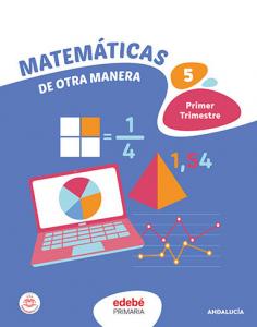 MATEMÁTICAS 5·Primaria.5ºCurso·De otra Manera