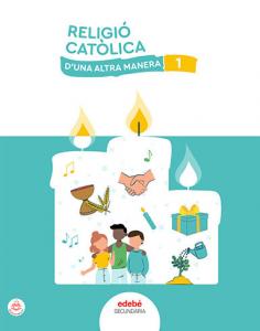 RELIGIÓ CATÒLICA 1·E.S.O..1er Curso·ENLAZADOS