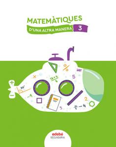 MATEMÀTIQUES 3·E.S.O..3er Curso·De otra Manera