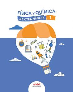 FISICA Y QUIMICA I·E.S.O..2ºCurso·De otra Manera