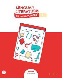 LENGUA Y LITERATURA 1·E.S.O..1er Curso·De otra Manera