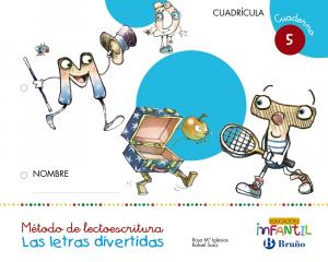 Las letras divertidas Cuadrícula Cuaderno 5·Infantil.2ºCurso·4 años Educación Infantil